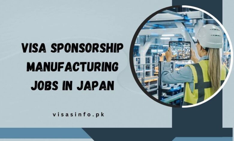 VISA Sponsorship Manufacturing Jobs in Japan