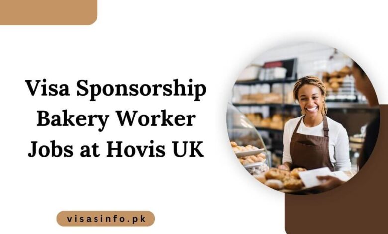 Visa Sponsorship Bakery Worker Jobs at Hovis UK