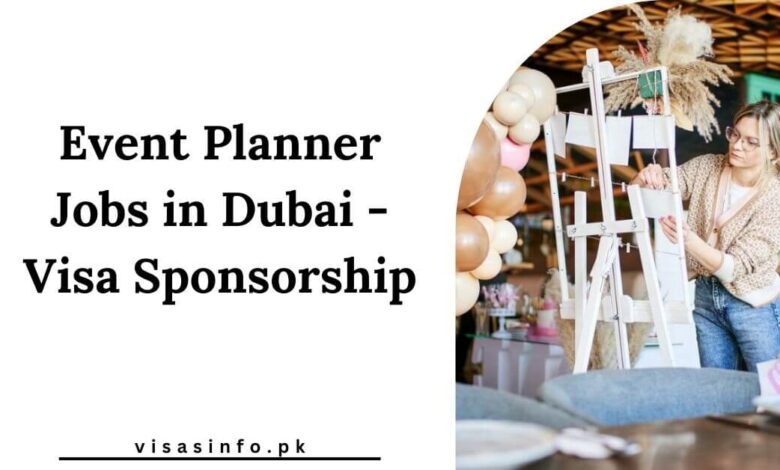 Event Planner Jobs in Dubai - Visa Sponsorship