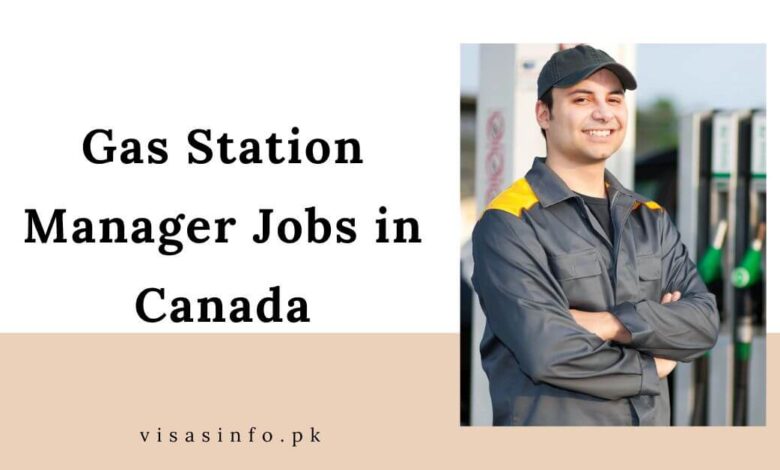 Gas Station Manager Jobs in Canada