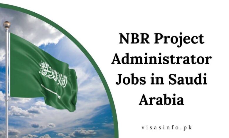 NBR Project Administrator Jobs in Saudi Arabia