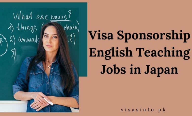 Visa Sponsorship English Teaching Jobs in Japan