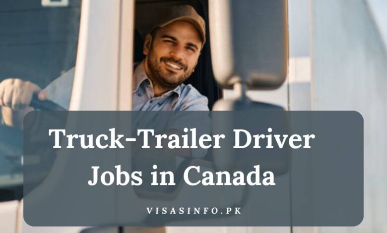 Truck-Trailer Driver Jobs in Canada